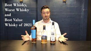 Best and Worst Whisky of the year 2021 - Deni Kay Whisky Review