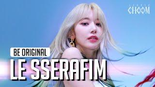 [BE ORIGINAL] LE SSERAFIM(르세라핌) 'EASY' (4K)