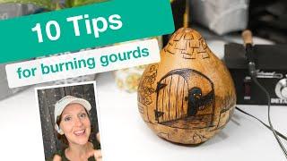 Gourd Pyrography For Beginners [10 TIPS for Woodburning Gourds]