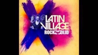 The Official Latin Village mix 2014, By Rockzsolid