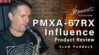 Scott Paddock playtests P. Mauriat PMXA-67RX Influence Alto Saxophone!