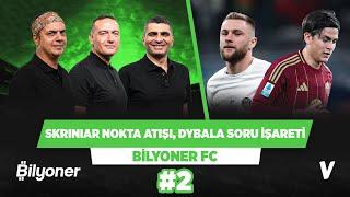 Galatasaray için Dybala yerine Mikautadze daha iyi olur | Ali Ece, Ilgaz Çınar, Emek Ege