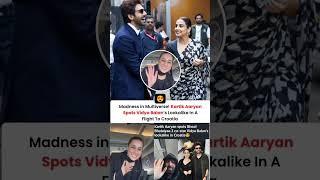 Kartik Aaryan spots Vidya Balan lookalike in a flight to Croatia #news#kartikaaryan#vidyabalan