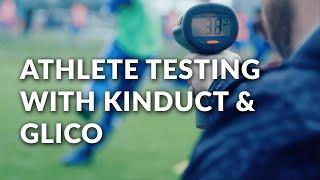 Athlete Testing - Kinduct & Glico