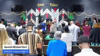 Spirit Filled SFFC SCUC TX Campus | Apostle Michael Hart 12/29/24