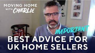 The best single piece of advice for UK Home Sellers