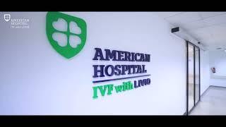 American Hospital Dubai with Livio