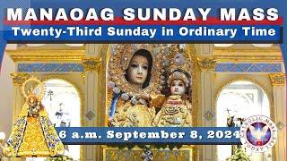 SUNDAY MASS TODAY at OUR LADY OF MANAOAG CHURCH LIVE MASS  6:00 A.M.  September 8,  2024