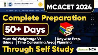 MAH MCA CET 2024 - Complete Preparation Strategy Through Self-Study  | 50+ Days Left