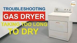 Gas Dryer NOT Drying or Taking Too Long - TOP 7 Reasons & Fixes