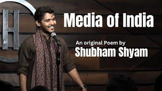 Media of India| Poem By Shubham Shyam