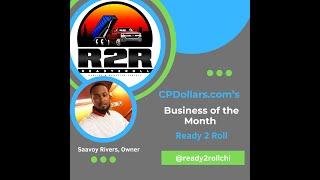 Ready 2 Roll - July Business of the Month Highlight