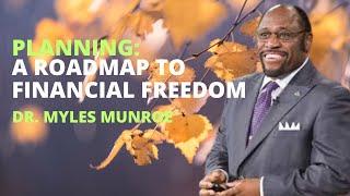 The Principles Of Planning: Pathway to Financial Freedom #mylesmunroe