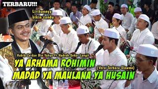 VIRAL! MADAD YA MAULANA YA HUSAIN VERSI TERBARU - Ya ARHAMA ROHIMIN -  HABIB ZAIDAN YAHYA