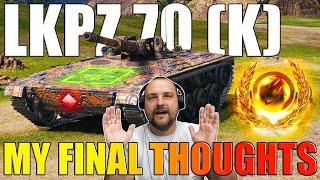 LKpz 70 (K): My Final Thoughts...