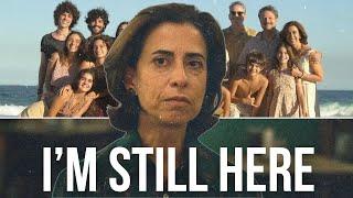 I'M STILL HERE - Film Review (Starring Fernanda Torres)