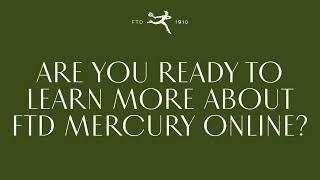 Learn about FTD Mercury Online Websites