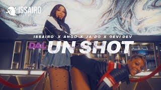 Issairo x Ango x Jaido x Devi Dev - Dal Un Shot (Official Video)