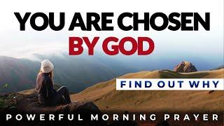 You Are Chosen By God For Such A Time Like This Christian Motivation, Morning Prayer