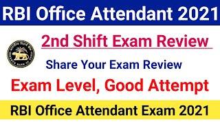 RBI Office Attendant Exam Review 2021|2nd Shift Exam Level,Good Attempt |#rbiexam2021