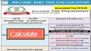 Income tax calculation for AY 2019-20, Interest us 234A,234B,234C Advance Tax computation calculator