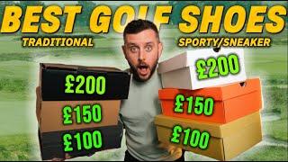 The BEST Golf Shoes For 2024 UNDER £100 | £150 | £200