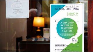 Conferencia de La Ciencia Cristiana: "LA VIDA DIVINA, UN PODER QUE TRANSFORMA Y SOSTIENE"