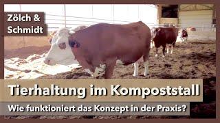 Tierhaltung im Kompoststall - Stallkonzept der Zukunft? | Zölch & Schmidt | Rundgang 4 | 2022