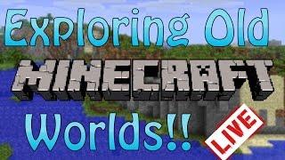 Exploring My Old Minecraft Worlds! So Nostalgic!