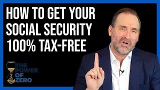 How To Get Social Security 100% Tax Free