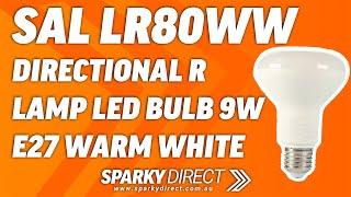 SAL LR80WW | Directional R Lamp LED Bulb 9W | E27 | Warm White