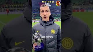 Henrikh Mkhitaryan wins Man of The Match 