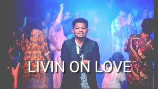 LIVIN ON LOVE cover HENDRIQ MALSAHO arr JEFRO EBOT