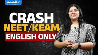 The Best NEET & KEAM English Only Crash Course 2025 – Your Success Starts Here!