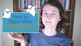 How to Hire and Work With a Ghostwriter