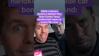 Diddy’s Lawyers Declare A Mistrial! Plus, Sean Combs’ Fancy Handkerchief Made Car Bomb FAIL! And: