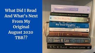 What Did I Read And What's Next From My Original August 2020 TBR??