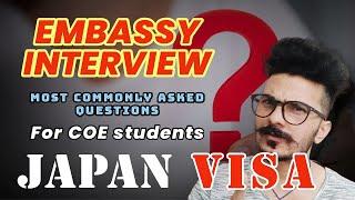 JAPAN VISA INTERVIEW TIPS FOR COE STUDENTS | JAPANESE EMBASSY INTERVIEW QUESTIONS FOR STUDY VISA