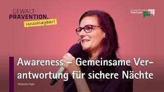 Awareness – Gemeinsame Verantwortung für sichere Nächte