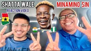 FOREIGNERS REACT TO SHATTA WALE - MINAMINO SIN || BEST ARTISTE IN GHANA!!?