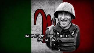 Battaglioni M - Marching song of the 'M' Battalions (Re-Upload)