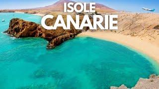 VACANZE ALLE CANARIE CONSIGLI - QUALE ISOLA SCEGLIERE ALLE CANARIE