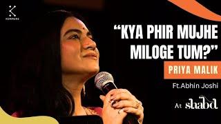 Kya Phir Mujhe Miloge Tum? By Priya Malik | Hindi Poetry | Shabd 2023