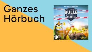 GANZES HÖRBUCH: Der Bulle und der Schmetterling - Folge 02: Der Marder geht um von Martin Heimberger