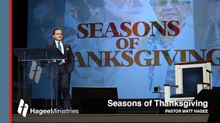 Pastor Matt Hagee - "Seasons of Thanksgiving"