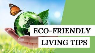 Tips On Becoming An EARTH-FRIENDLY Consumer (Eco-Friendly Living Tips)