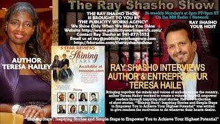 THE RAY SHASHO SHOW WELCOMES AUTHOR TERESA HAILEY