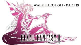 Final Fantasy II #19 - Soul of Rebirth: Arubboth and The Light Emperor (BOSS) - FINAL