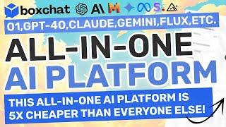 BoxChat : This All-In-One AI Platform is 10X Cheaper than Everyone! (O1,GPT-4O, Claude, Flux & SD-3)