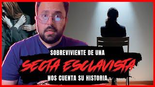 (LEER DESCRIPCIÓN) SOBREVIVIENTE DE SECTA NOS CUENTA SU HISTORIA | El Oscuro Mundo de Las Sectas